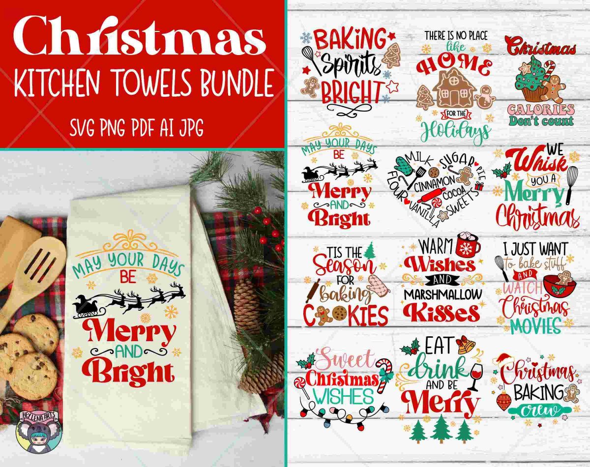 Christmas Kitchen Towels Svg Bundle, Christmas Svg Bundle, Apron Baking Quotes SVG, Christmas Baking SVG, Tea Towel Bundle, Files for Cricut