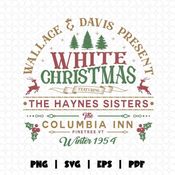 Classic 1954 White Christmas Movie SVG PNG Cricut File