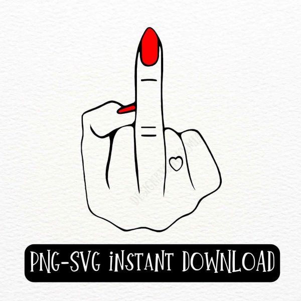 Empowering Girl Middle Finger svg png l Red Polish l Adult Humor l