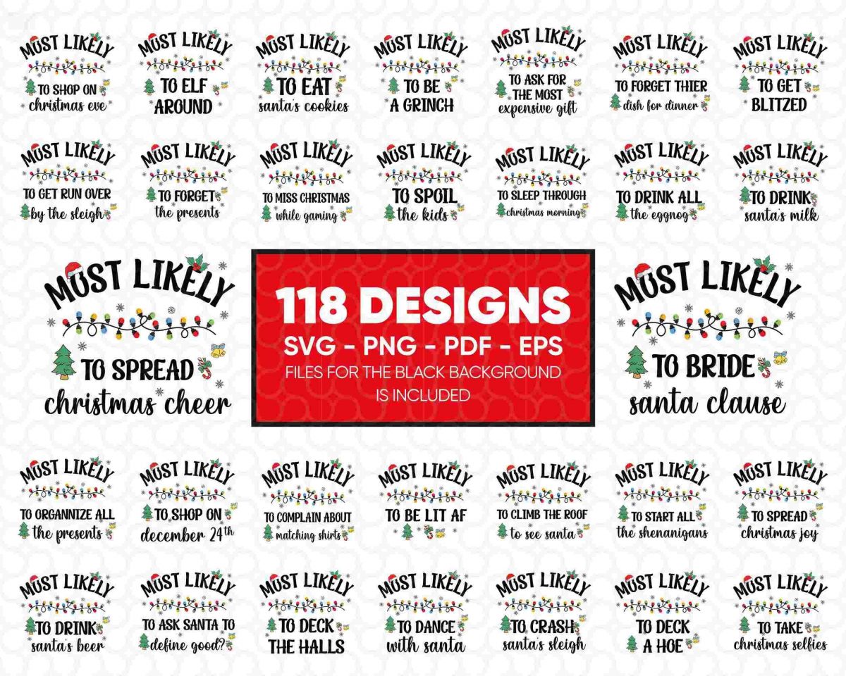 Festive Christmas Bundle Most Likely To Svg Png Hilarious Family