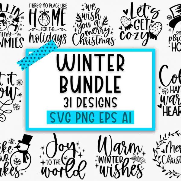 Festive Winter SVG Bundle Santa Snowman Quotes More