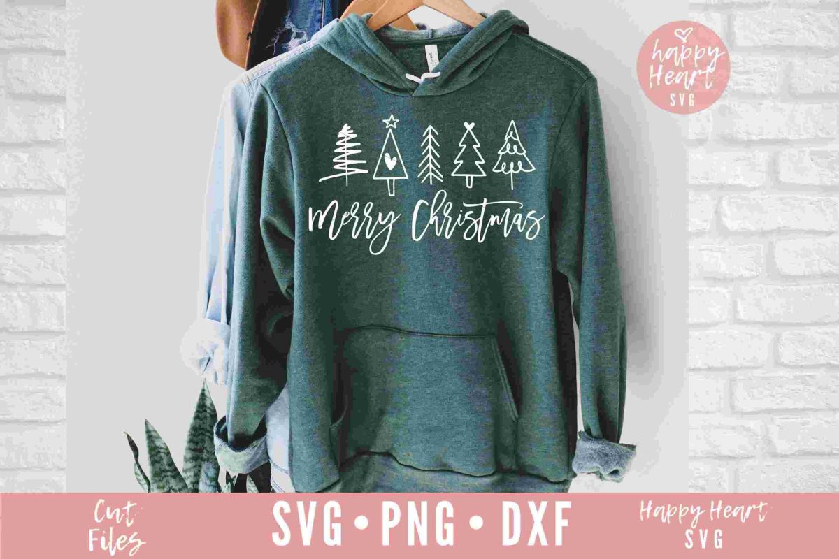 Get Festive with Christmas Trees svg Holiday Saying png more