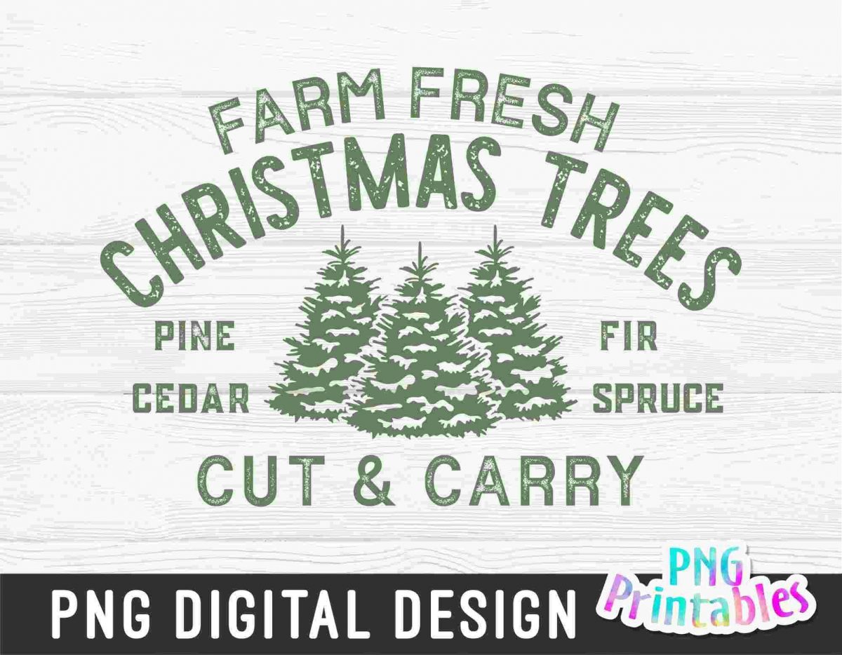 Get Festive with Farm Fresh Christmas Trees Sublimation Print Files