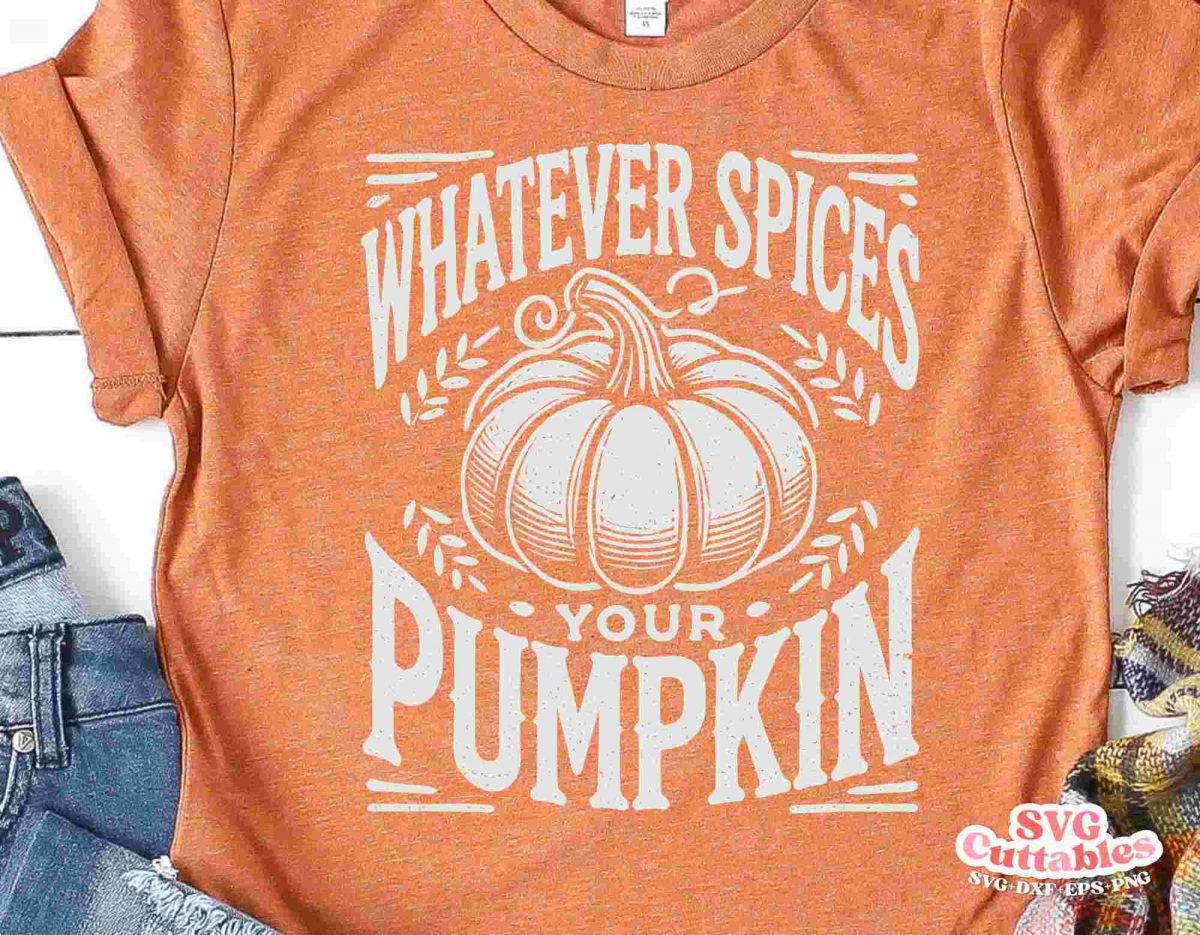 Get Festive with Pumpkin Spice svg Hilarious Design for Fall Shirts