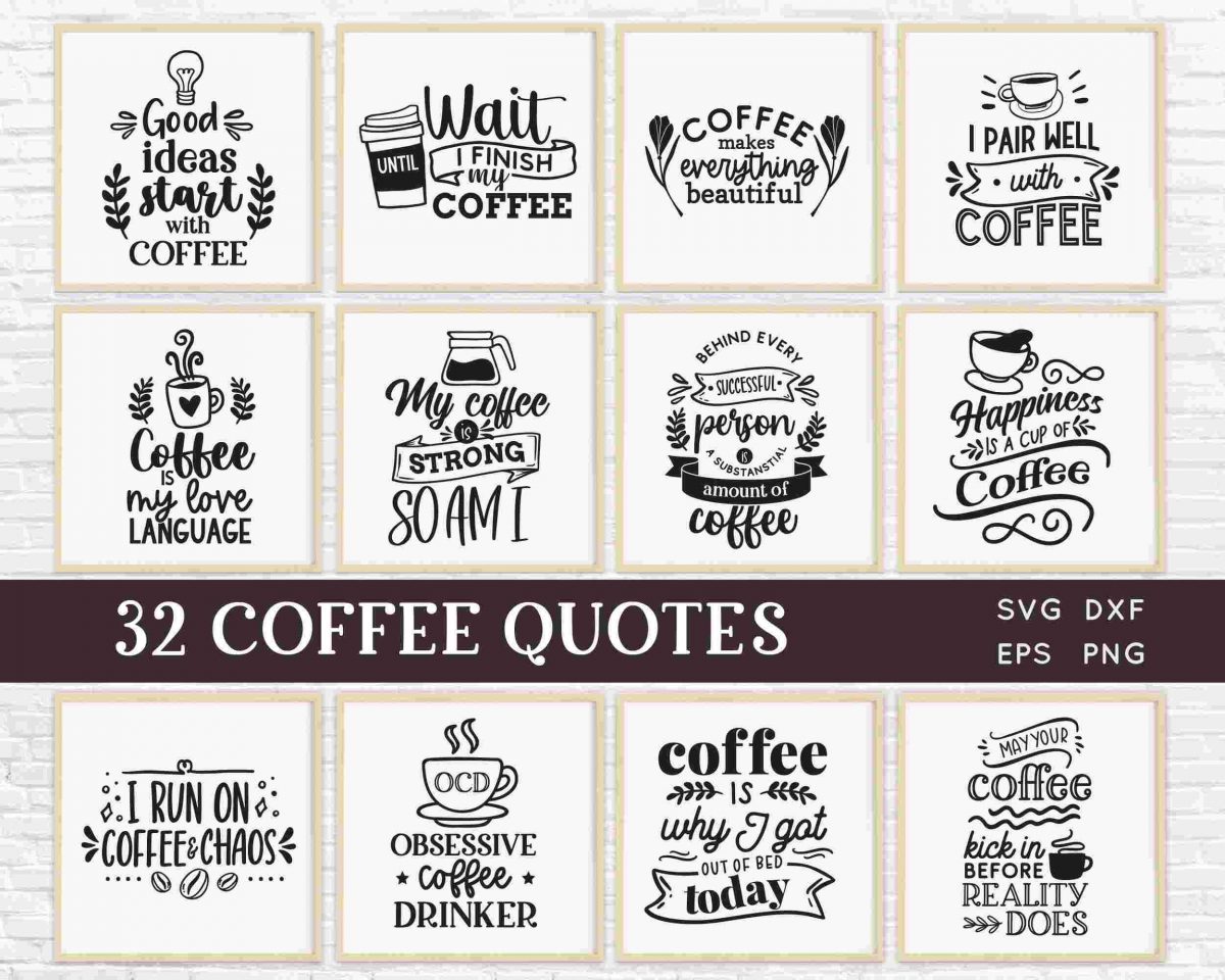 Grab 50 OFF 32 Coffee Quotes svg Bundle for Coffee Mug Design svg