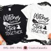 Halloween Witches Unite Svg Best Friend Matching Shirt Design Dxf Png