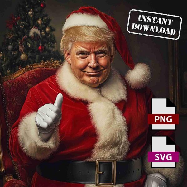 Hilarious Santa Trump Christmas SVG PNG Sublimation Files Instant