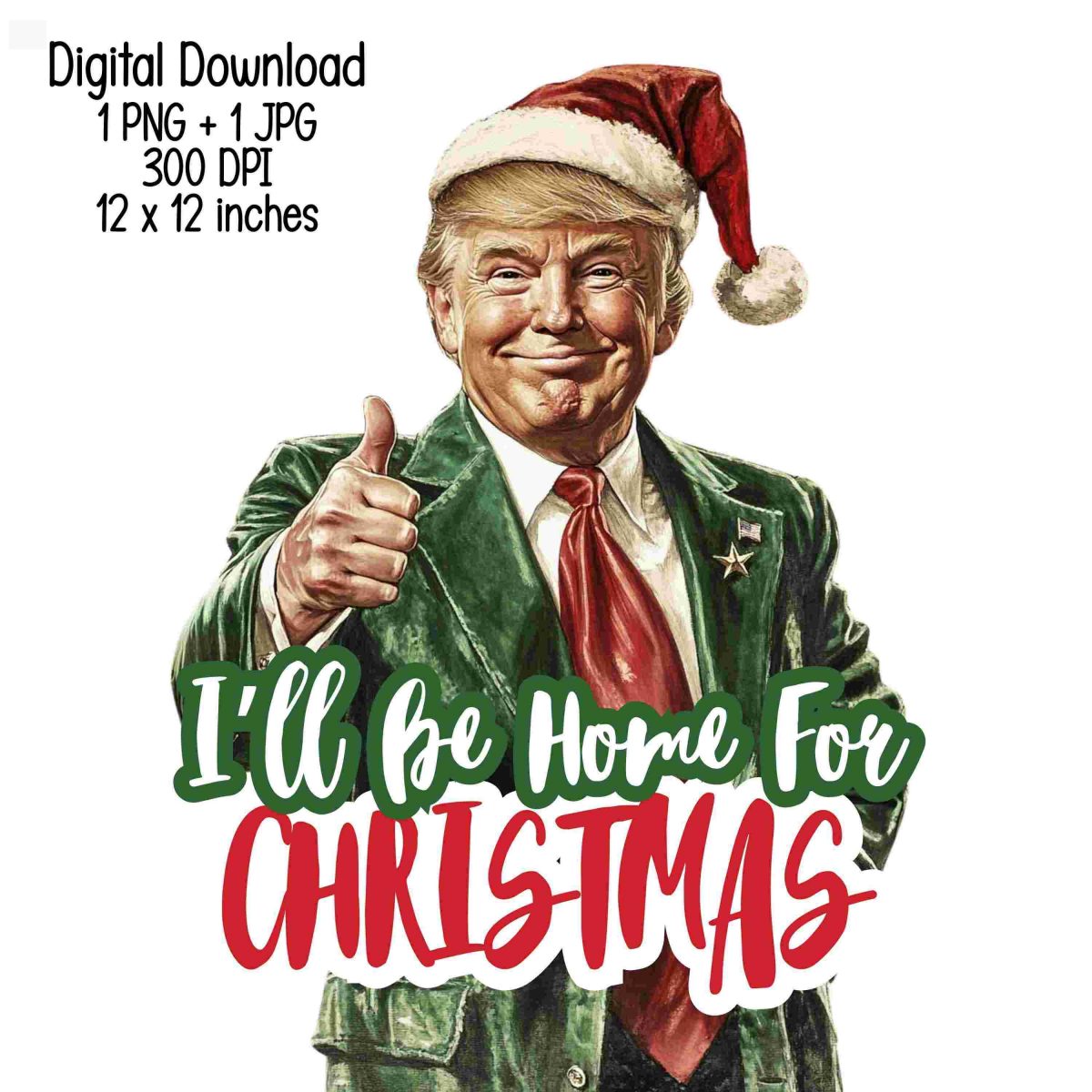 Humorous Trump Christmas TShirt SVG Get Festive with Digital Clipart