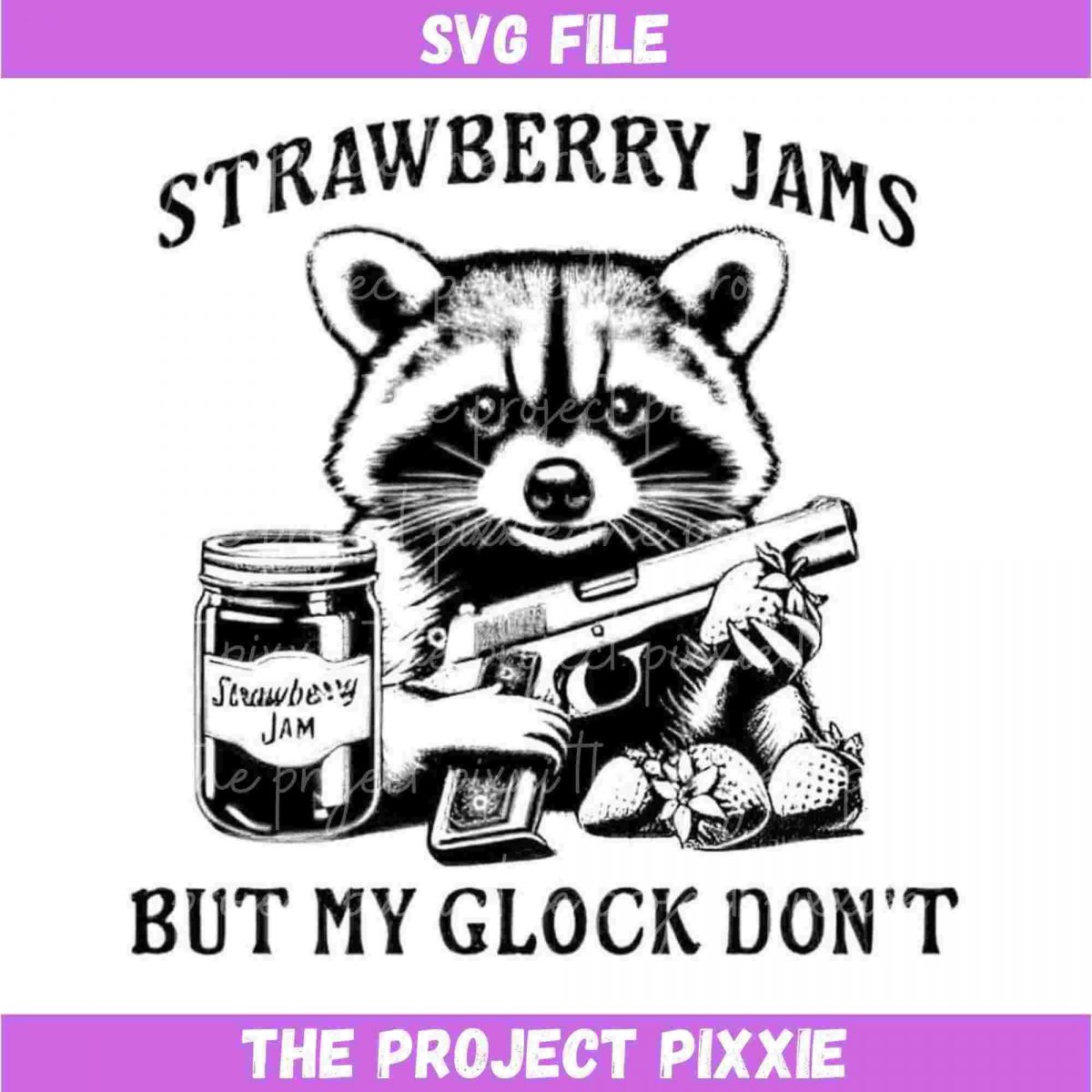 Laugh with Me Strawberry Jams Unarmed Racoon SVG