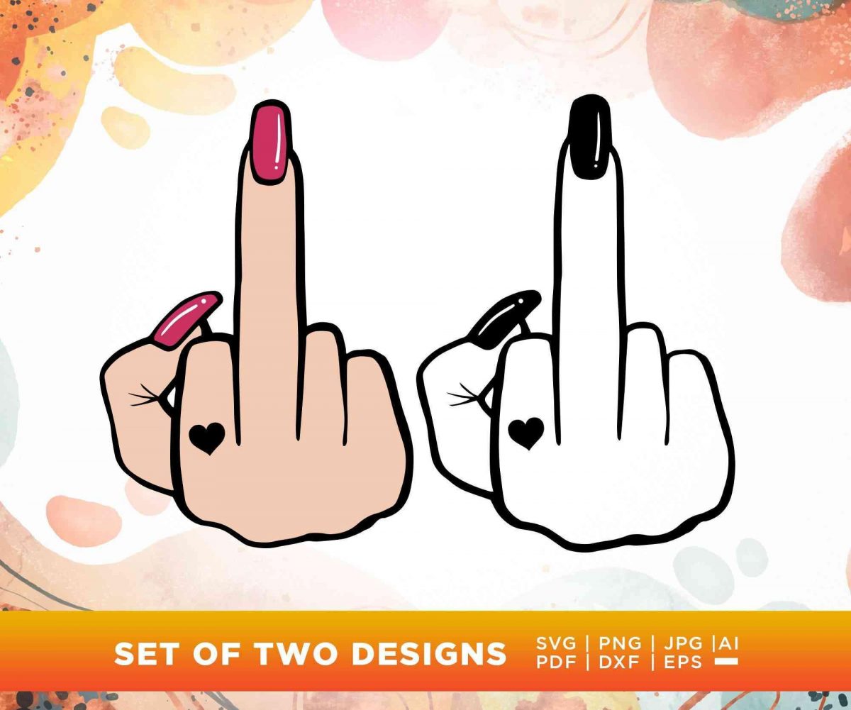 Middle Finger SVG for Cricut Sublimation Woman Hand SVG