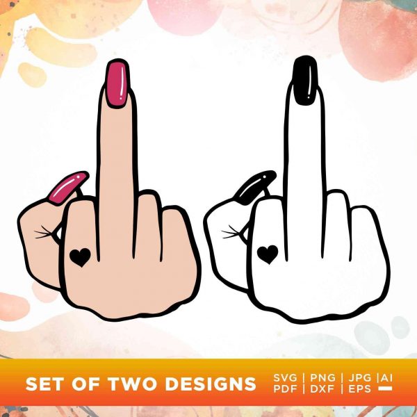 Middle Finger SVG for Cricut Sublimation Woman Hand SVG