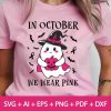 October Pink Ghost SVG PNG Breast Cancer Halloween Awareness