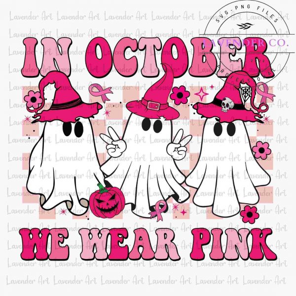 October Pink Pink Ribbon SVG Pink Ghost PNG Breast Cancer Warrior