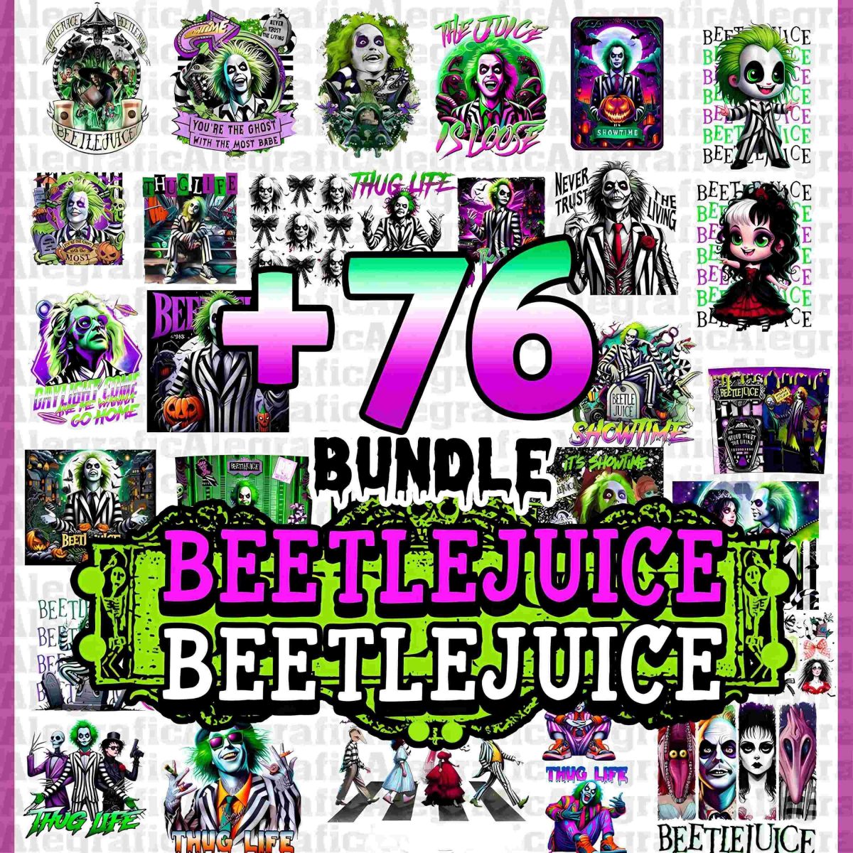 Pack of +76 Beetlejuice terror designs in PNG, digital design, digital designs, tumbler, clip art, thug life, halloween, nev, bundle, never trust