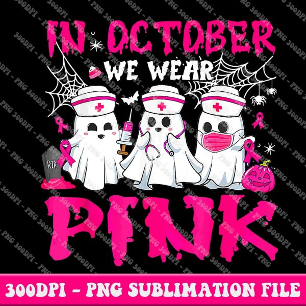 Pink Nurse Ghosts SVG for Breast Cancer Awareness Halloween Support