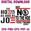 Reject the Hoe Anti Kamala Harris PNG Support Trump 2024 Png