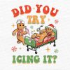 Retro ICU Nurse Christmas Gingerbread Did You Try Icing It Png, Did You Try Icing It Png, Funny Nursing Christmas Png, Digital Downloadt