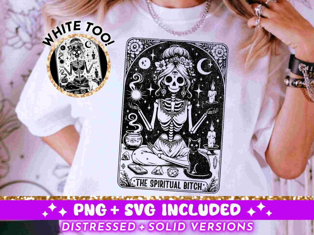 Sassy Tarot SVG PNG Witchy Skeleton Design for Sublimation TShirts