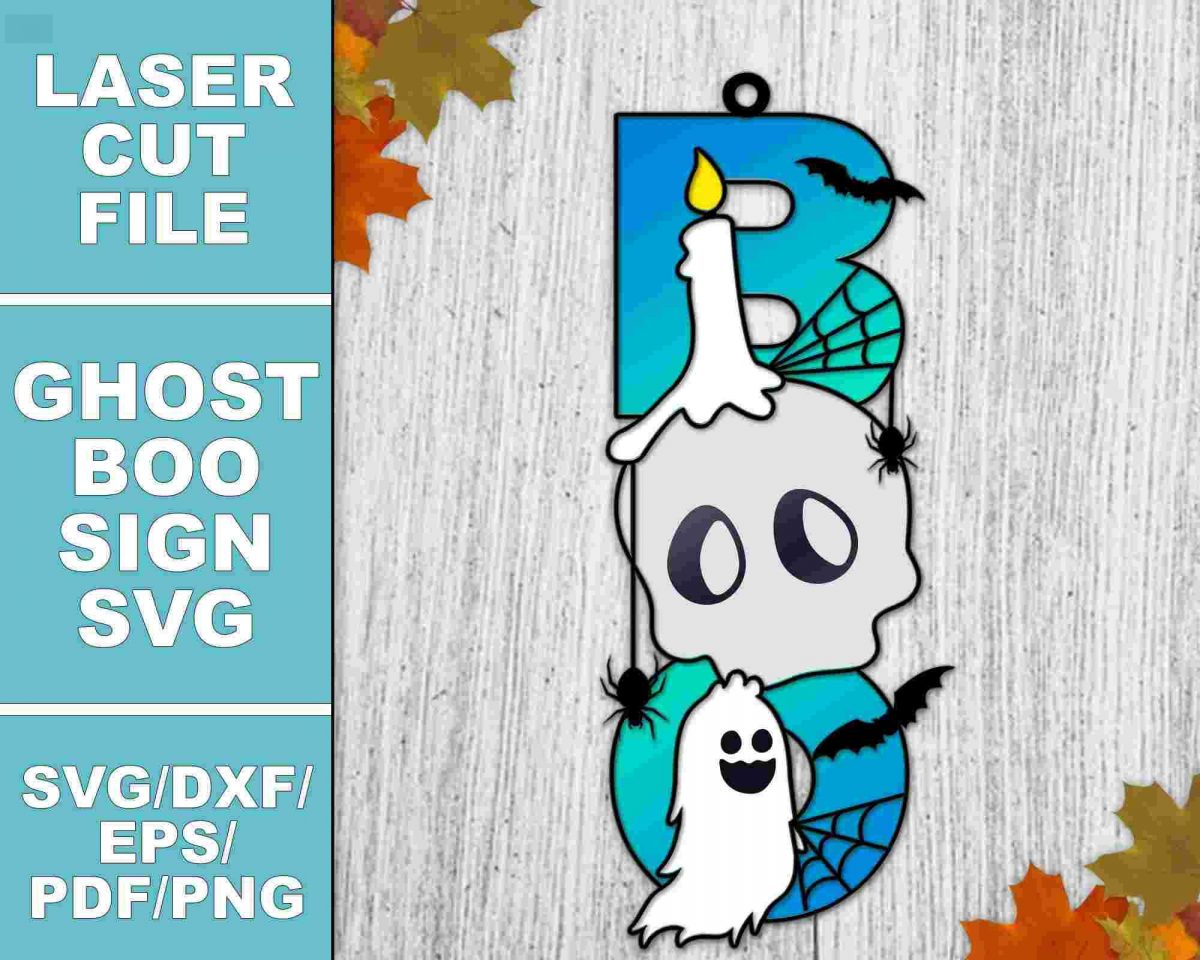 Spooky Ghost Boo Sign SVG Halloween Door Hanger Laser Cut Files