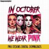 Spooky SVGs Halloween Bad Girls October Pink Horror Friends Movie