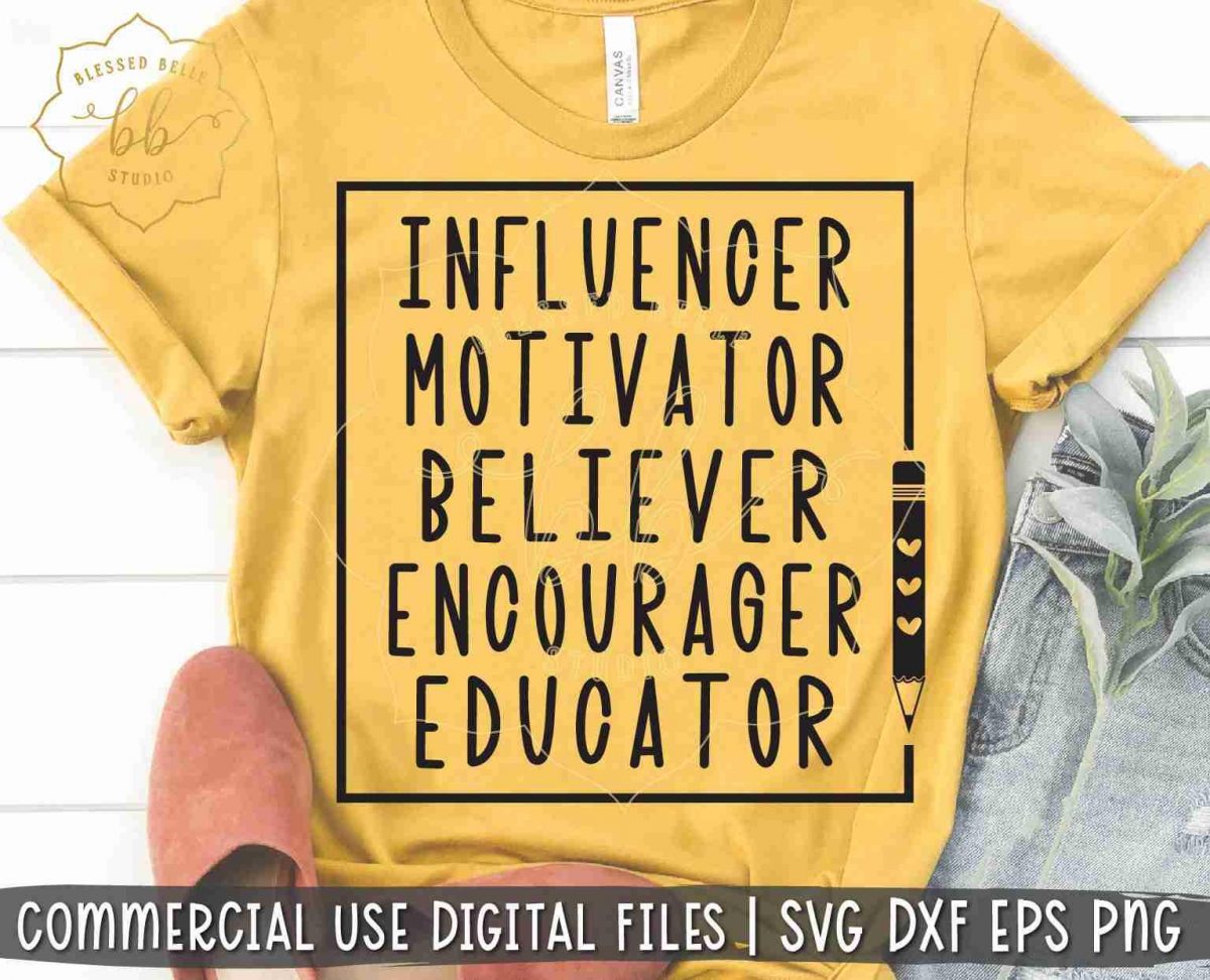 Teacher SVG Bundle Educator Influencer Motivator Believer SVG DXF