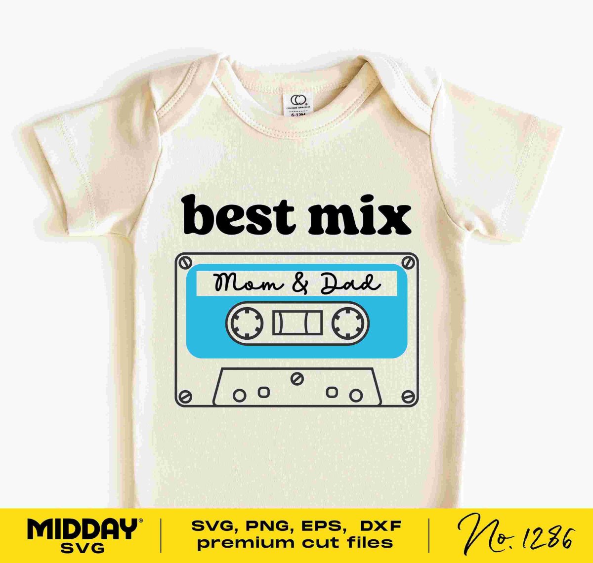 Top Mom Dad Mix Baby Svg Png Dxf Eps Funny Bodysuit Design for Cricut