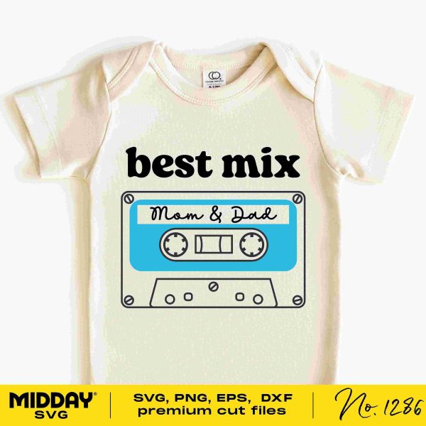 Top Mom Dad Mix Baby Svg Png Dxf Eps Funny Bodysuit Design for Cricut