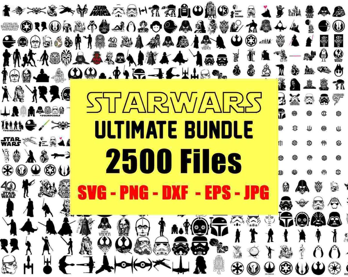 Ultimate Star Wars SVG Bundle 2500 Designs for Cricut More