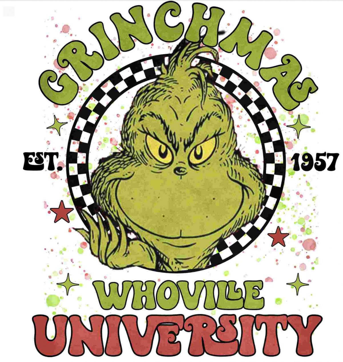 Whoville University Grinchmas SVG Transfer RTP Christmas Holiday