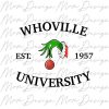 Whoville University Vintage 1957 PNG Hilarious Grincmas Sublimation